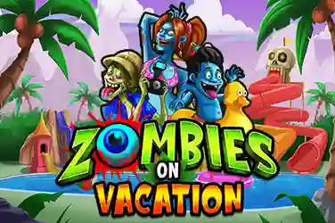 Zombies On Vacation